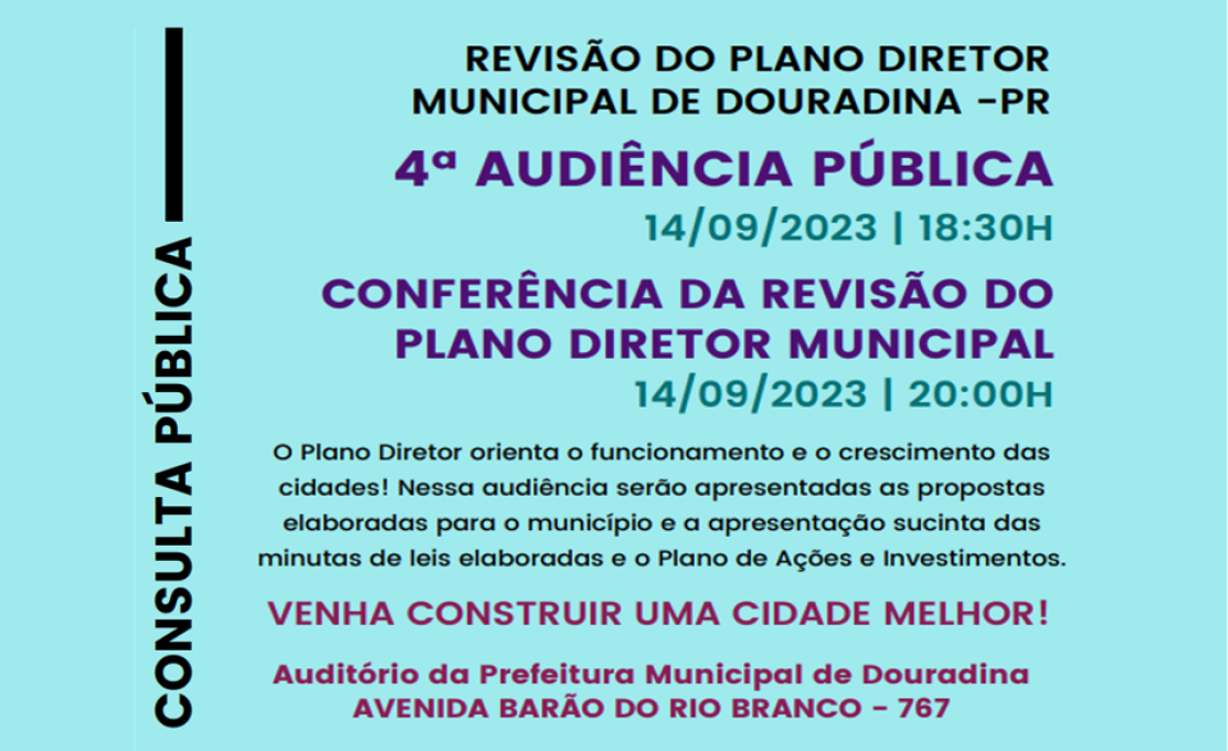 4º Audiência da Revisão do Plano Diretor de Douradina.