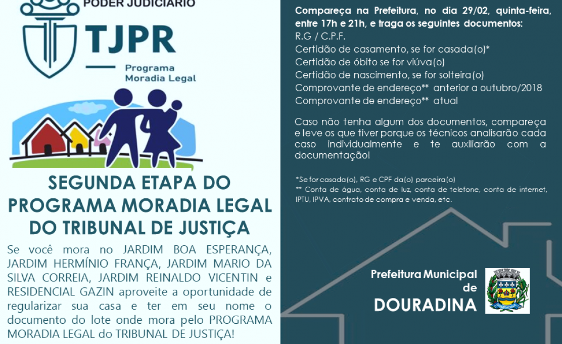 Segunda Etapa Programa Moradia Legal do Tribunal de Justiça