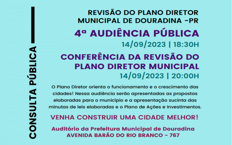 4º Audiência da Revisão do Plano Diretor de Douradina.